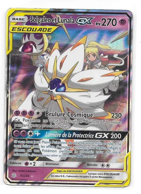 CARTE POKÉMON SOLGALEO Et Lunala GX 75 236 Éclipse Cosmique SL12 FR EUR