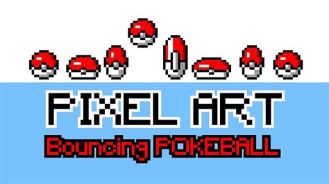 Pixel Art Animation Bouncing POKEBALL Tutorial YouTube