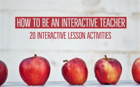 20 Interactive Teaching Activities For In The Interactive Classroom