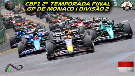 F1 2023 AO VIVO GP DE MÔNACO CBF1 2 TEMPORADA DIVISÃO 2 ÚLTIMA