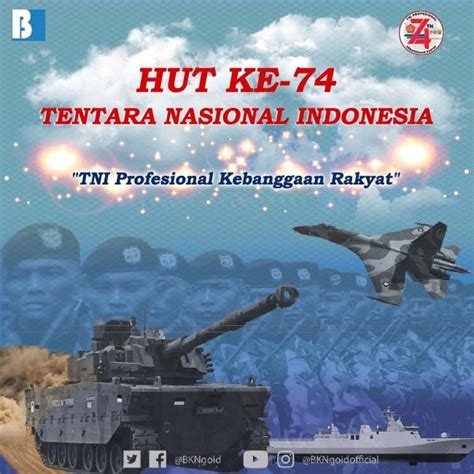 ASNKiniBeda On Twitter Selamat Ulang Tahun Ke 74 Tentara Nasional