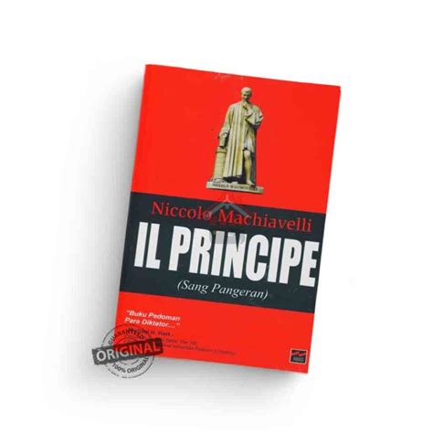 Il Principe Sang Pangeran Niccolo Machiavelli Balai Buku Progresif