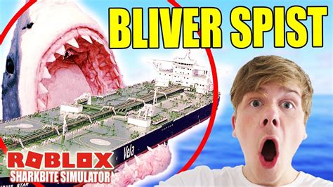 BLIVER SPIST AF EN HAJ SHARKBITE ALPHA DANSK ROBLOX 1 YouTube