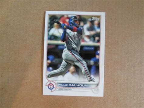 2022 Topps Willie Calhoun 581 Texas Rangers EBay