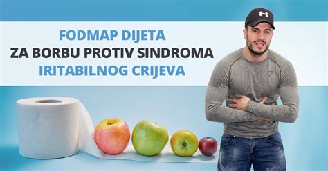 FODMAP Dijeta Za Borbu Protiv Sindroma Iritabilnog Crijeva Fit Tijelo