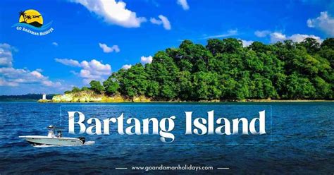 Baratang Island: BEST Places to Visit in Andaman | Travel Guide
