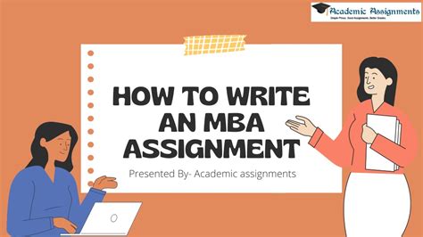 Ppt How To Write An Mba Assignment Powerpoint Presentation Free Download Id11317262