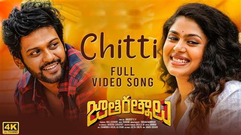 Chitti Video Song 4K Jathi Ratnalu Naveen Polishetty Faria