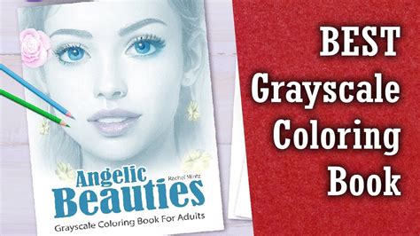 Beautiful Grayscale Coloring Book Angelic Beauties Youtube