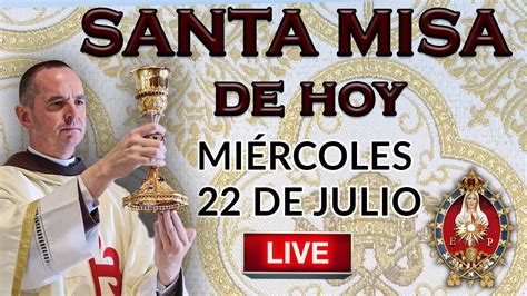 Misa De Hoy En Vivo Mi Rcoles De Julio Heraldos Del Evangelio