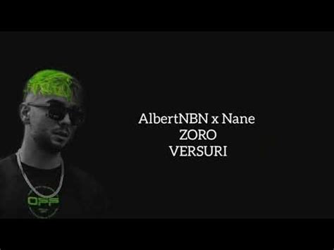 AlbertNBN Nane ZORO Versuri YouTube