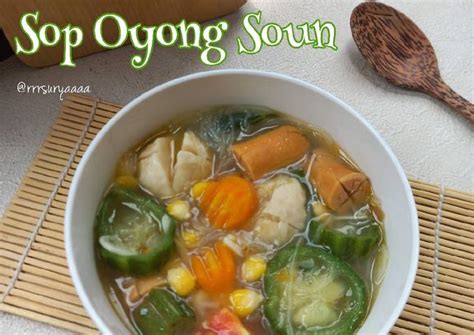 Resep Sop Oyong Soun Ceria Oleh Rrrsuryaaaa Cookpad