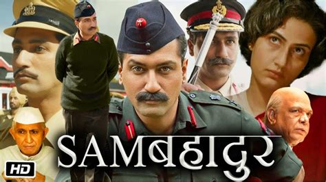 Sam Bahadur Full Movie In Hindi Vicky Kaushal Explanation Fatima Sana