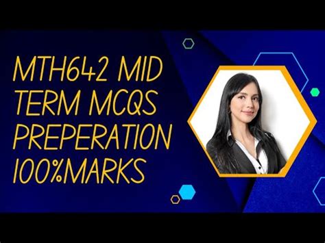 Mth642 Mcqs For Mid Term Preparation Part1 Viralvideo Mth642