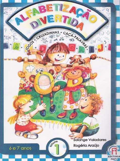 Livro Alfabetização Pdf Download - Livro Alfabetização Divertida - Vol 1 | PDF