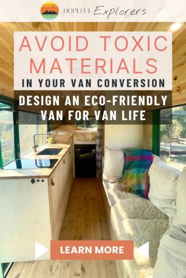 Create an Eco-Friendly Van Conversion: Avoid Toxic Materials