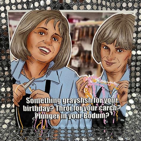 Prue and Trude From Kath and Kim Gay Icons Limited Edition Birthday ...