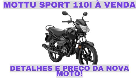 Mottu Sport I Venda Detalhes E Pre O Da Nova Moto Youtube