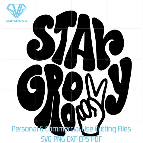 Retro Stay Groovy Hippie Svg