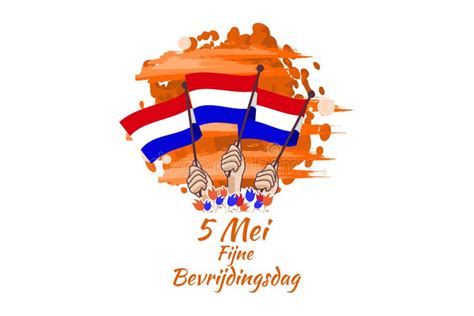 Translation May 5 Liberation Day Liberation Day Bevrijdingsdag Of