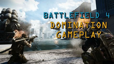 Battlefield 4 Siege Of Shanghai Domination Beta Gameplay Youtube