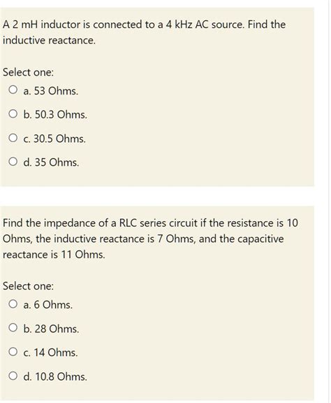 Solved A Mh Inductor Is Connected To A Khz Ac Source Find The