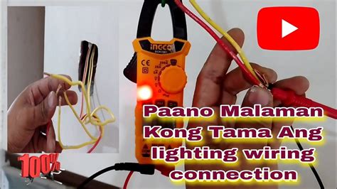 Paano Malaman Kong Tama Ang Pag Wiring Mo Sa Lighting Paano Mag Test