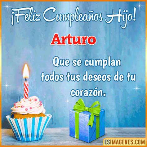 Feliz Cumpleaños Hijo Arturo