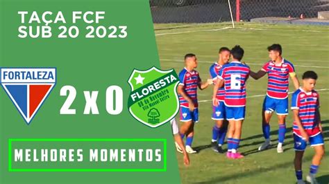 Fortaleza X Floresta Rodada Ta A Fcf Sub Melhores Momentos