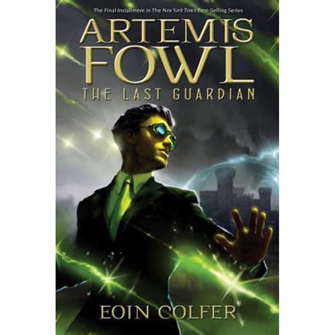 Artemis Fowl Artemis Fowl Book 8 The Last Guardian 8 Series 08