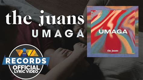 Umaga The Juans Official Lyric Video Youtube Music