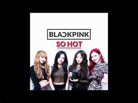 Blackpink So Hot No Remix Ver Wonder Girls Cover Youtube