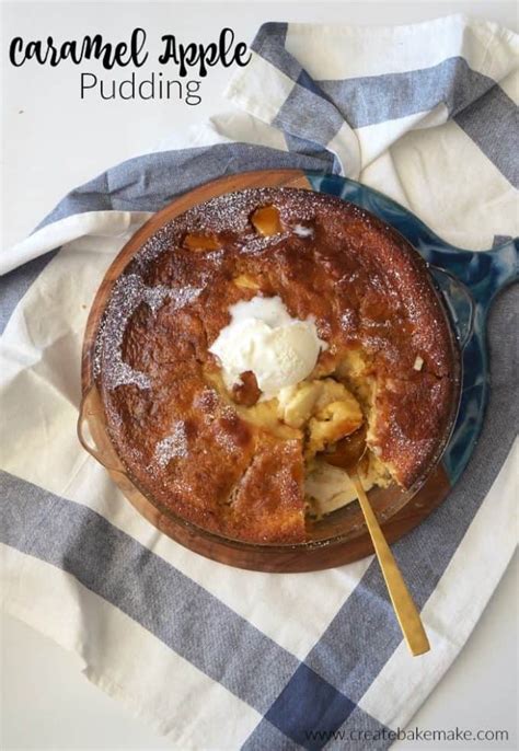 Caramel Apple Pudding - Create Bake Make