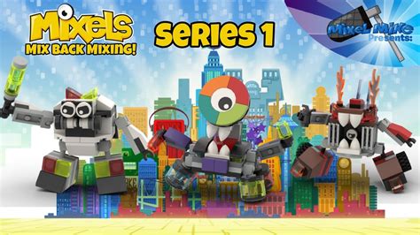 Mixels Mix Back Mixing Series Made By Kolekgan Mixels Youtube