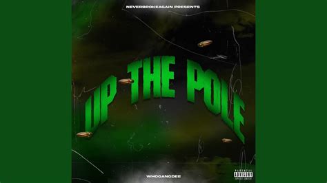 Up The Pole Youtube