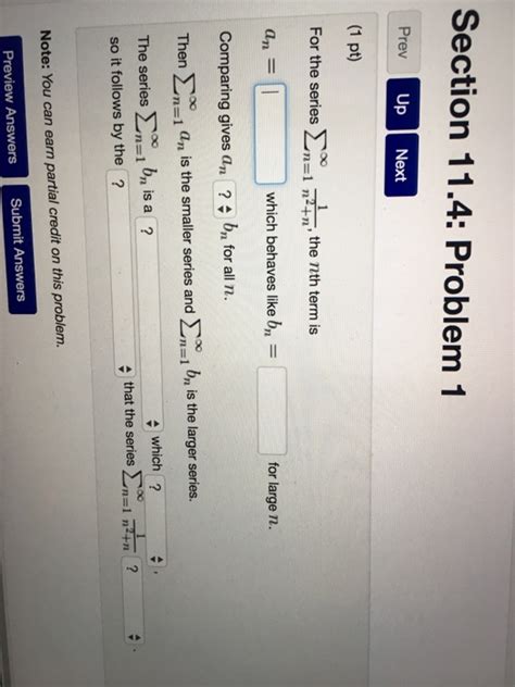 Solved For The Series Sigma Infinity N N N The N Chegg