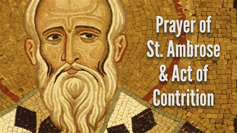 Prayer Of Saint Ambrose And Act Of Contrition Audio Prayers Youtube