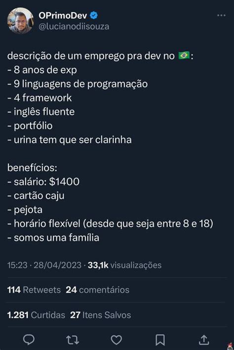 Sibelius Serotonina de Memes on Twitter O Primo tá contratando segue