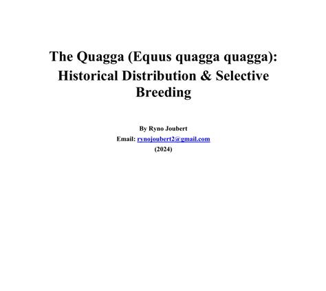 The Quagga (Equus quagga quagga): Historical Distribution and Selective ...