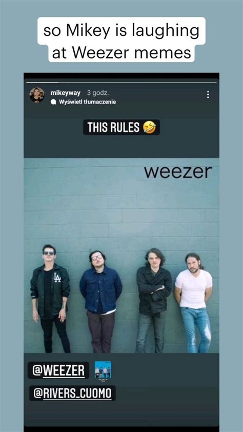 So Mikey Is Laughing At Weezer Memes My Chemical Romance Music Memes