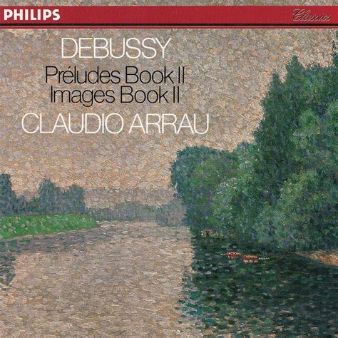 Preludes Images Book Ii Debussy Arrau Amazon Fr Cd Et Vinyles