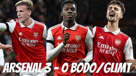 Arsenal Vs Bodo Glimt Highlightsarsenal Fc Fk Bodo Glimtmatch