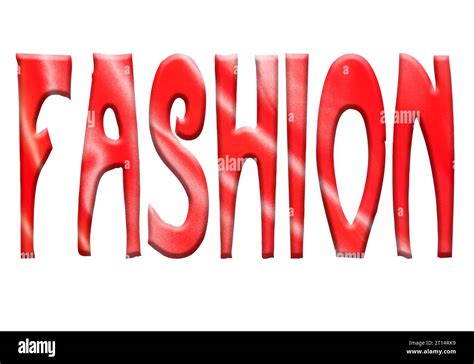 Digital Composite The Word Fashion With An Overlay Of Red Satin Fabric