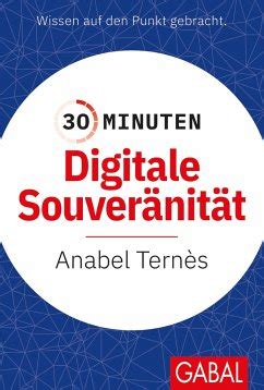 30 Minuten Digitale Souveränität von Anabel Ternès als Taschenbuch