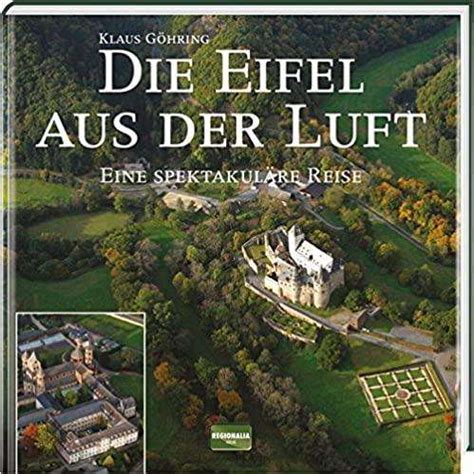 Eifel aus der Luft Klaus Göhring Buch jpc