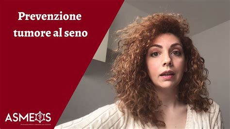 Prevenzione Tumore Al Seno Youtube