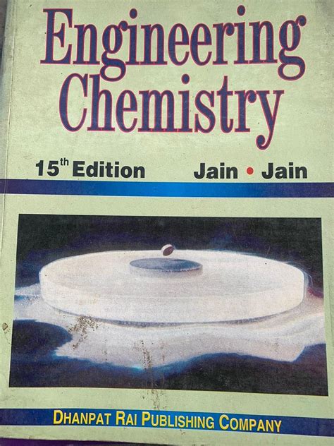 Engineering Chemistry 15th Edition Dhanpat Rai P C Jain Amazon In Books