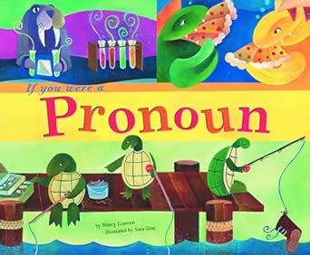 If You Were A Pronoun Word Fun