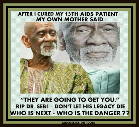 Dr Sebi Quotes The Original Mucusless Diet