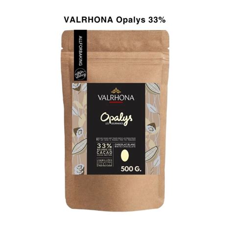 VALRHONA Opalys 33 500g All For Baking